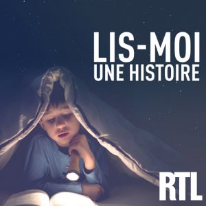 kideaz ecouter musique podcasts famille enfant lismoi une histoire rtl