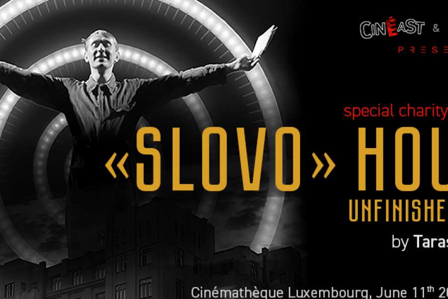 kideaz copyright event cinematheque luxembourg  screening of slovo house unfinished novel