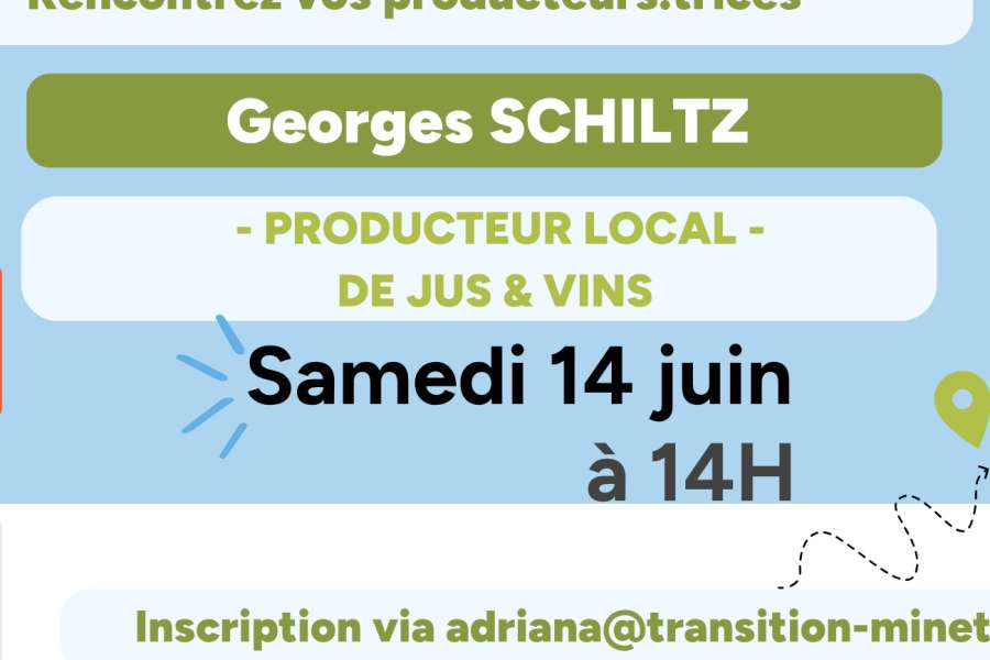 kideaz copyright event mesa la maison de la transition  rencontrez vos producteur trice s georges schiltz producteur de jus et de vins