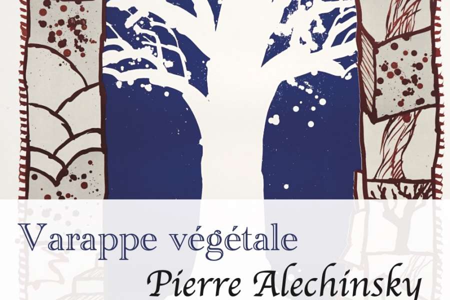 kideaz copyright event galerie pj  varappe vegetale pierre alechinsky