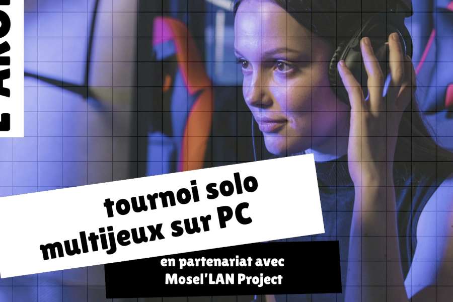 kideaz copyright event bibliotheques mediatheques de metz  tournoi solo multijeux sur pc